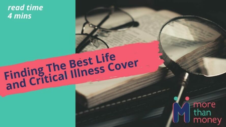 Finding The Best Life and Critical Illness Cover