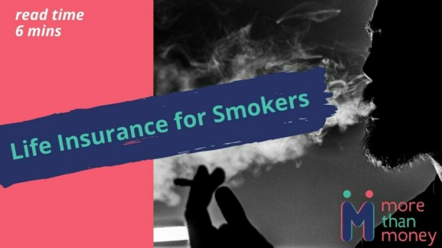 Life Insurance for Smokers, More than Money