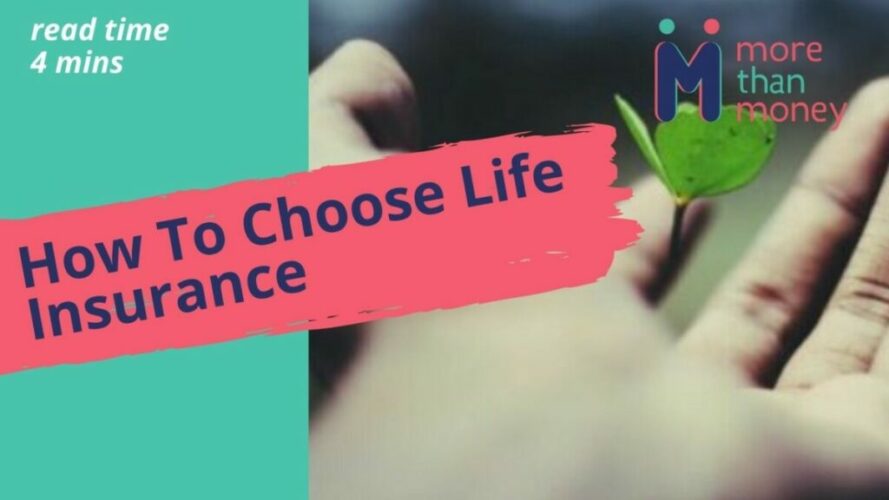 choose life insurance, More than Money